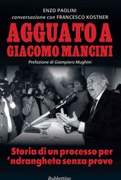 Agguato a Giacomo Mancini