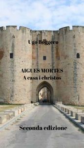 Aigues Mortes