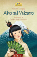 Aiko sul vulcano