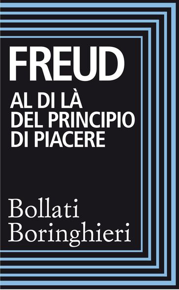 Al di là del principio di piacere - Freud Sigmund