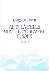 Al di là delle nuvole c è sempre il sole