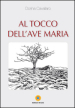 Al tocco dell Ave Maria