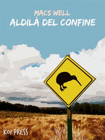 Aldilà del confine - Macs Well