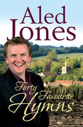 Aled Jones  Forty Favourite Hymns