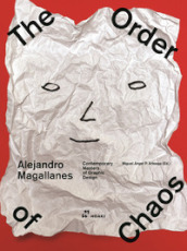 Alejandro Magallanes. The order of chaos