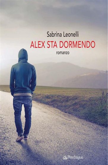 Alex sta dormendo - Sabrina Leonelli