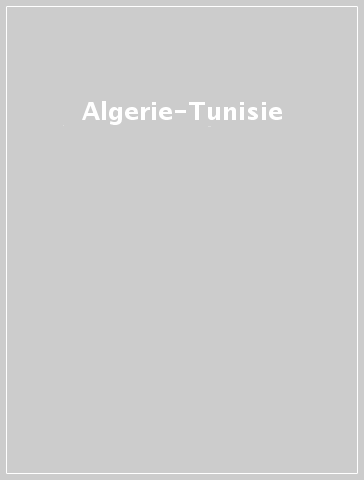 Algerie-Tunisie