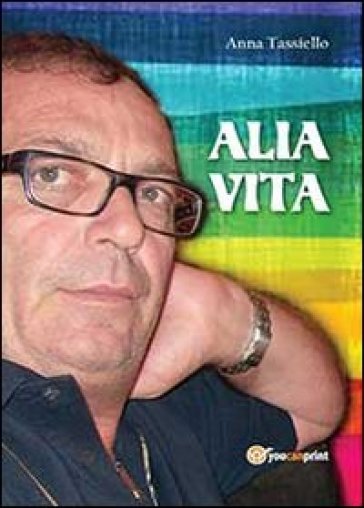 Alia vita - Anna Tassiello