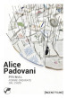 Alice Padovani. Primal. Forme ordinate dal caos