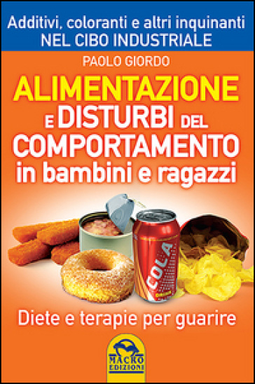 Alimentazione e disturbi del comportamento in bambini e ragazzi - Paolo Giordo