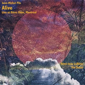 Alive - Jean-Michel Pilc