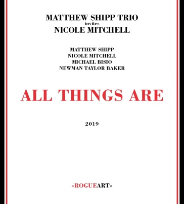 All things are - MATTHEW SHIPP TRIO +