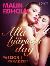 Alla hjartans dag: Passion i paradiset