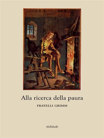 Alla ricerca della paura - Fratelli Grimm