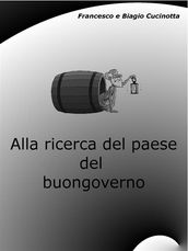 Alla ricerca del paese del buongoverno