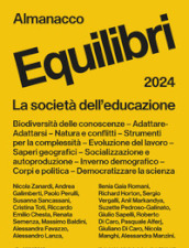 Almanacco equilibri 2024. La società dell educazione