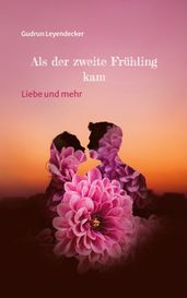 Als der zweite Fruhling kam