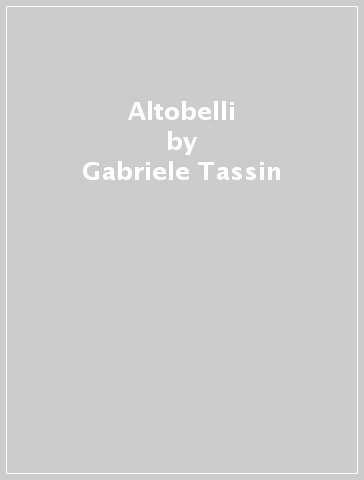 Altobelli - Gabriele Tassin