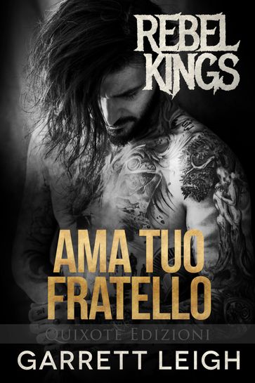 Ama tuo fratello - Garrett Leigh