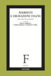 Ambienti e migrazioni umane. Una storia di ecosistemi