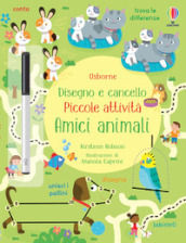 Amici animali. Ediz. illustrata. Con pennarello cancellabile