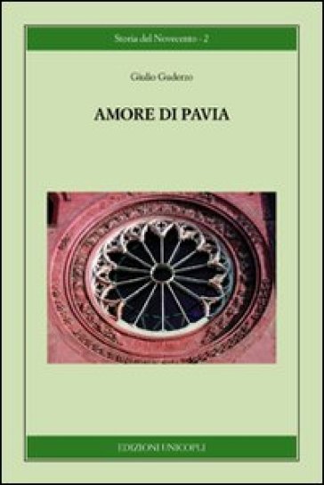 Amore di Pavia - Giulio Guderzo