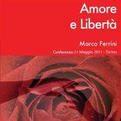 Amore e libertà