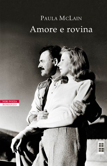 Amore e rovina - Paula McLain