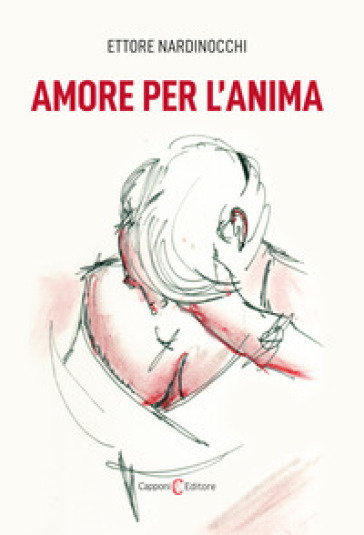 Amore per l'anima - Ettore Nardinocchi