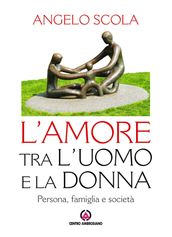 Amore tra l uomo e la donna (L )