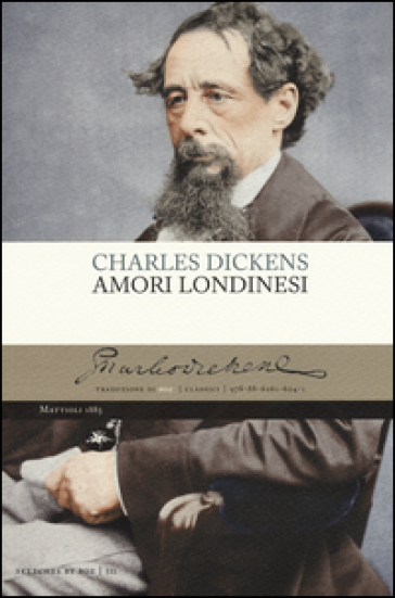 Amori londinesi - Charles Dickens