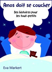 Amos doit se coucher