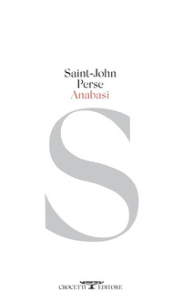 Anabasi - Saint-John Perse