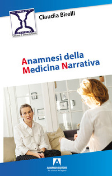 Anamnesi della medicina narrativa - Claudia Birelli