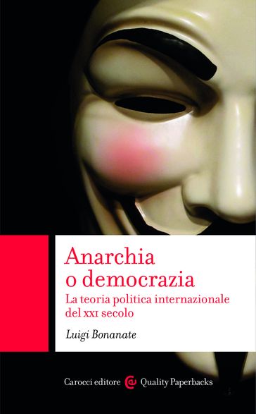 Anarchia o democrazia - Luigi Bonanate