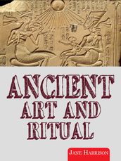 Ancient Art And Ritual