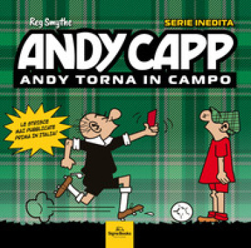 Andy Capp. Andy torna in campo - Roger Kettle - Roger Mahoney