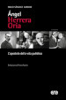 Angel Herrera Oria. L apostolo della vita pubblica