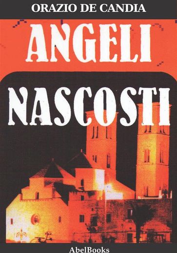 Angeli Nascosti - Orazio de Candia