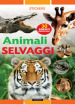 Animali selvaggi. Con 30 adesivi removibili. Ediz. illustrata