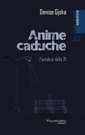 Anime caduche