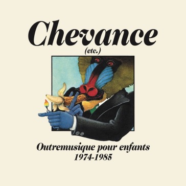 Another music for children 1974-1985 - CHEVANCE