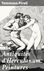 Antiquités d Herculanum: Peintures