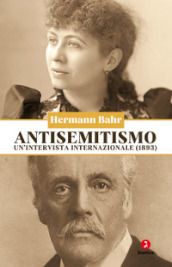 Antisemitismo. Un intervista internazionale (1893)