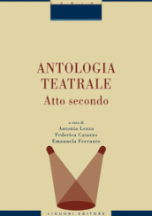 Antologia teatrale. Vol. 2