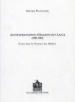 Antonfrancesco Grazzini dit Lasca (1505-1584). Écrire dans la Florence des Medicis. Ediz. bilingue