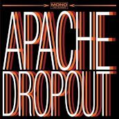 Apache dropout