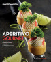 Aperitivo gourmet. Fingerfood, mignon e torte salate