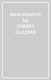 Apocalipstick