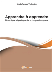 Apprendre à apprendre. Didactique et...